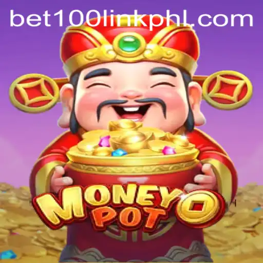 Exploring MoneyPot: A New Era of Betting with bet100 Link